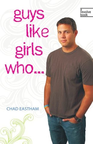 Guys Like Girls Who . . . (Paperback)