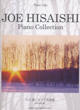 Joe Hisaishi Piano Collection: Piano Solo Sheet Music Scores Book (Sheet music)