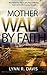 The Life-Changing Experience of Hearing God's Voice and Follo... by Lynn R. Davis