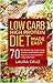 Low Carb High Protein Diet Made Easy by Laura Cruz
