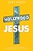 Hollywood Jesus: A Small Gr...