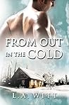 From Out in the Cold by L.A. Witt