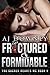 Fractured & Formidable (The Sacred Hearts MC #5)