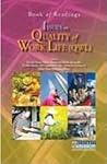 Issues On Quality Of Work Life (QWL) Issues On Quality Of Work Life (QWL)