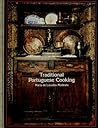 Traditional Portuguese Cooking by Maria de Lourdes Modesto
