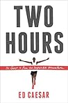 Two Hours: The Qu...
