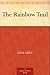 The Rainbow Trail