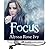 Focus (The Crescent Chronicles, #2)
