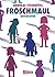 Froschmaul – Geschichten by Andreas Steinhöfel