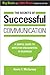 The Secrets of Successful Communication (Big Brain vs. Little Brain Communication)