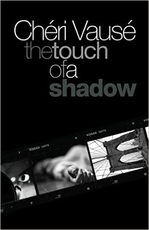 The Touch of a Shadow (Kindle Edition)