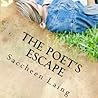 The poet's escape by Saccheen Laing