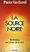 La source noire (French Edition)