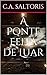 A Ponte Feita de Luar by C.A. Saltoris