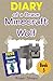Minecraft: Diary of a Brave...