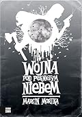 Wojna pod Pękniętym Niebem