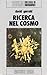 Ricerca nel cosmo
