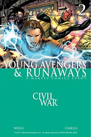 Civil War: Young Avengers & Runaways #2 (Kindle Edition)