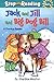 Jack and Jill and Big Dog B...