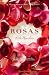Rosas by Leila Meacham Rosas by Leila Meacham