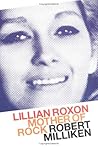Lillian Roxon: Mo...