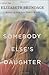 Somebody Else's Daughter