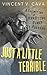 Just A Little Terrible by Vincent V. Cava