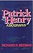 Patrick Henry: A Biography