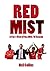 Red Mist: A Liverpool Fan's...