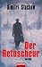 Der Retuscheur: Thriller