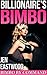 Billionaire's Bimbo (Bimbo by Command Book 1)