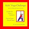 Kids' Yoga Challenge: Health & Fitness At Home Or School