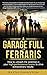 A Garage Full of Ferraris: How to unleash the potential in your high-performance teams to drive extraordinary results.