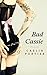 Bad Cassie: A Steamy New Adult Fantasy