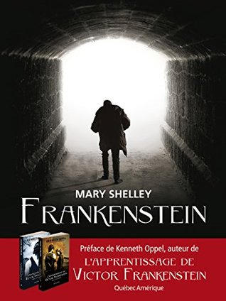 Frankenstein: ou Le Prométhée moderne (French Edition)