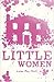 Little Women (Little Women, #1)