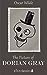 The Picture of Dorian Gray by Oscar Wilde