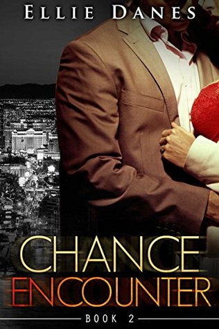Chance Encounter, Book 2 (Chance Encounter, #2)