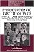 An Introduction to Two Theories of Social Anthropology: Descent Groups and Marriage Alliance (Methodology & History in Anthropology, 12)
