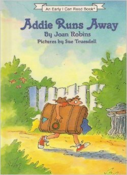 Addie Runs Away (An Early I Can Read Book)