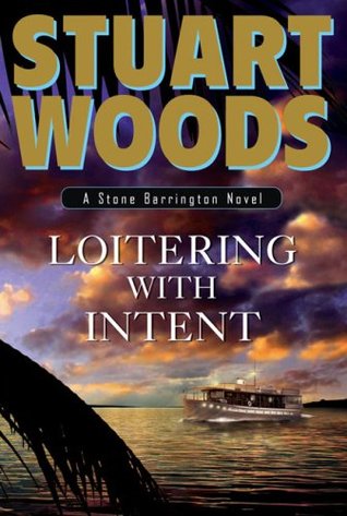 Loitering with Intent (Stone Barrington, #16)