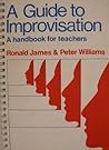 A guide to improvisation: A handbook for teachers