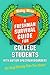 A Freshman Survival Guide for College Students with Autism Spectrum Disorders: The Stuff Nobody Tells You About!