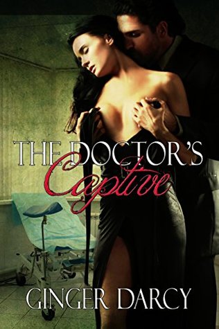The Doctor's Captive (Kindle Edition)