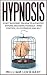 Hypnosis: EXACT BLUEPRINT o...