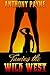 Taming the Wild West by Anthony Payne