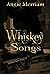 Whiskey Songs