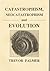 Catastrophism, Neocatastrophism and Evolution by Trevor  Palmer