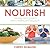 Nourish: The Beginner's Guide to Eating Healthy and Staying Fit