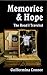 Memories and Hope: The Road I Traveled